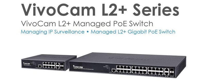 VivoCam L2+ sorozat – menedzselhető PoE switchek