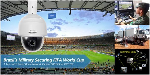 Katonai biztonság Brazíliában a FIFA világkupán a Vivotek első osztályú SD8363E Speed Dome hálózati kamera segítségével