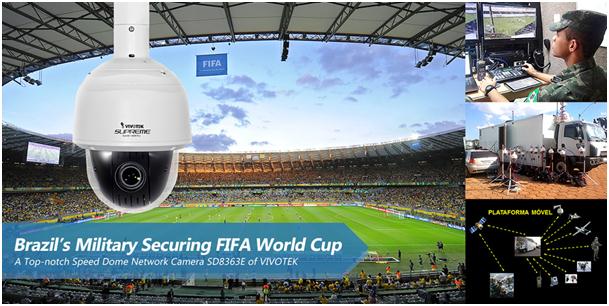 Katonai biztonság Brazíliában a FIFA világkupán a Vivotek első osztályú SD8363E Speed Dome hálózati kamera segítségével