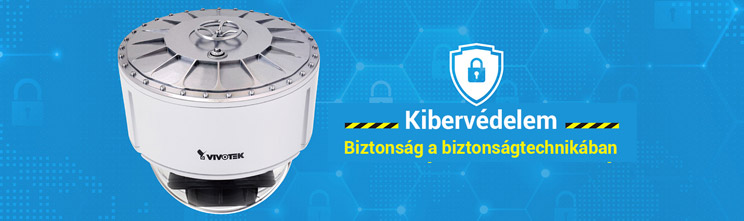 Kiberbiztonság – a biztonságtechnikban